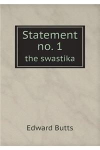 Statement no. 1 the swastika