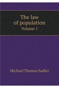 The Law of Population Volume 1