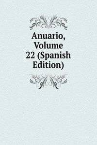 Anuario, Volume 22 (Spanish Edition)