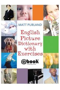 English Picture Dictionary with Exercises