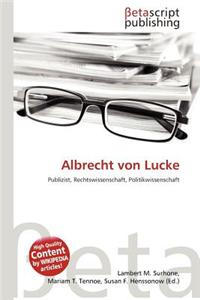 Albrecht Von Lucke