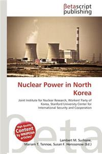 Nuclear Power in North Korea