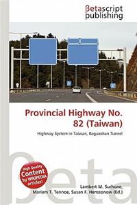 Provincial Highway No. 82 (Taiwan)