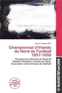 Championnat D'Irlande Du Nord de Football 1957-1958