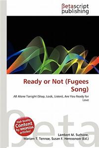 Ready or Not (Fugees Song)