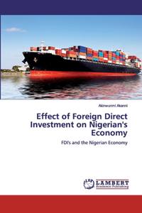 Effect of Foreign Direct Investment on Nigerian's Economy