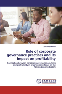 Role of corporate governance practices and its impact on profitability