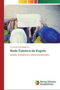 Rede Coletora de Esgoto