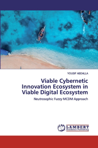 Viable Cybernetic Innovation Ecosystem in Viable Digital Ecosystem