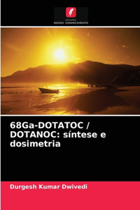 68Ga-DOTATOC / DOTANOC