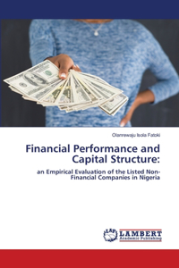 Financial Performance and Capital Structure