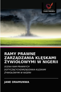 Ramy Prawne ZarzĄdzania KlĘskami Żywiolowymi W Nigerii