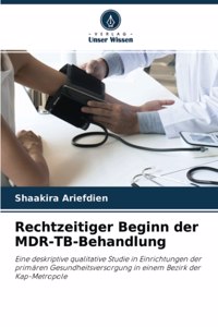 Rechtzeitiger Beginn der MDR-TB-Behandlung