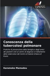 Conoscenza della tubercolosi polmonare