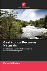 Gestão dos Recursos Naturais