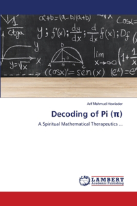 Decoding of Pi (π)