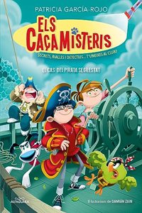 Els cacamisteris 5 - El cas del pirata segrestrat: Secrets, rialles i detectius... T'uneixes al club?