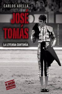 Jose Tomas: La leyenda continua
