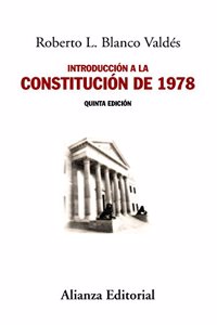 Introduccion a la Constitucion de 1978: Nueva edicion