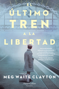 último tren a la libertad