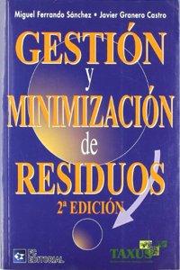Gestion y minimizacion de residuos