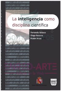 La inteligencia como disciplina cientifica / Intelligence as a Scientific Discipline