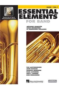 Essential Elements for Band Avec Eei - Vol. 1 - Basse (Bass Clef) French Edition (Book/Online Audio)