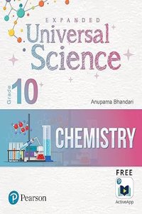 Expanded Universal Science(Chemistry) | CBSE Class Tenth | First Edition | By Pearson (2023 Edition)