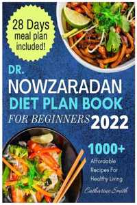 Dr Nowzaradan Diet Plan Book For Beginners