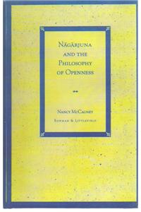 Nagarjuna & the Philosophy of Openness