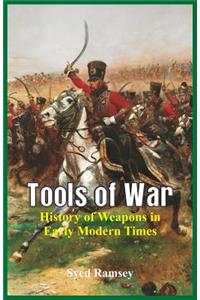 Tools of War