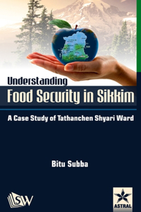 Understanding Food Security in Sikkim