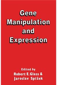 Gene Manipulation and Expression