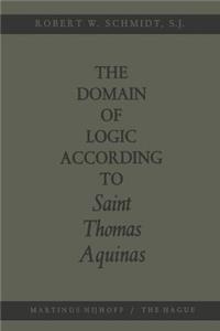 Domain of Logic According to Saint Thomas Aquinas