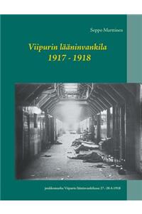 Viipurin lääninvankila 1917 - 1918