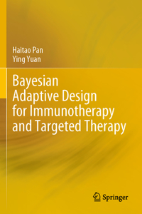 Bayesian Adaptive Design for Immunotherapy and Targeted Therapy