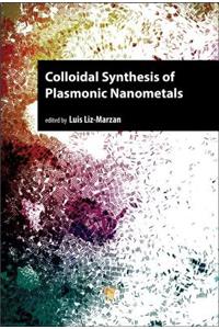 Colloidal Synthesis of Plasmonic Nanometals