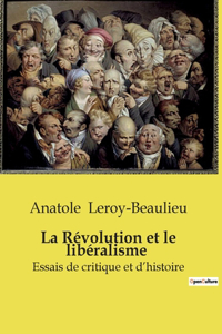 Révolution et le libéralisme