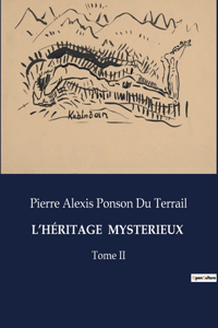 L'Héritage Mysterieux