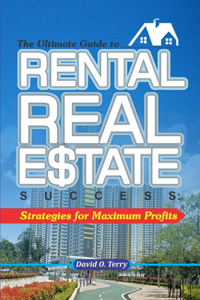 The Ultimate Guide to Rental Real Estate Success