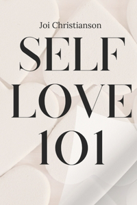 Self-Love 101