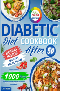 Diabetic Diet Cookbook After 50