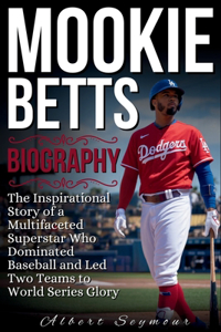 Mookie Betts Biography