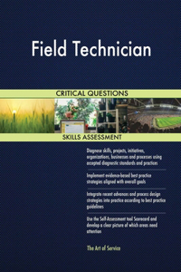 Field Technician Critical Questions Skills Assessment