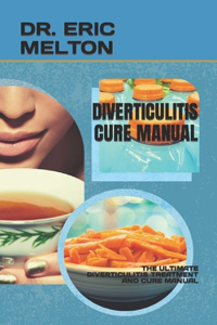 Diverticulitis Cure Manual