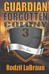 Forgotten Colony