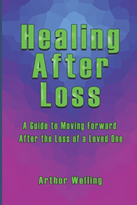 Healing After Loss