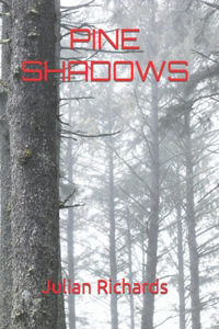 Pine Shadows ???????? ????