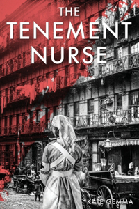 Tenement Nurse