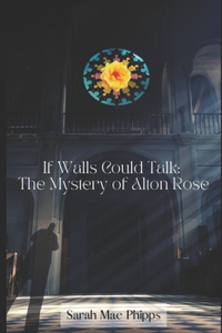 If Walls Could Talk
